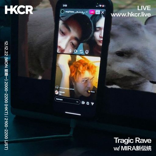 Tragic Rave w/ MIRA新伝統 - 12/12/2022