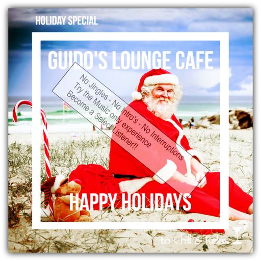 Guido's Lounge Cafe Broadcast 0460 Happy Holidays (Select)