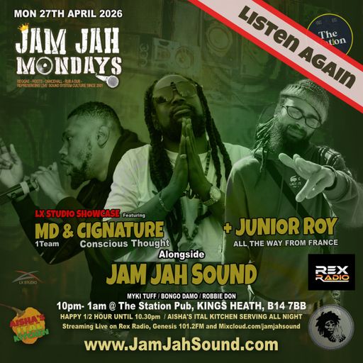 Jam Jah Mondays ft Junior Roy / LX STUDIO / MD / Cignature