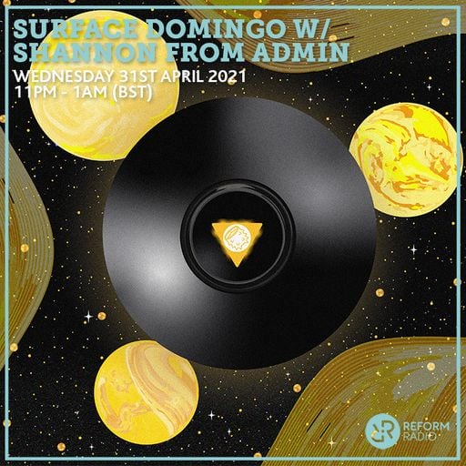Surface Domingo w/ Shannon From Admin 31st March 2021