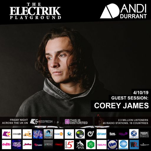 Electrik Playground 4/10/19 inc. Corey James Guest Mix