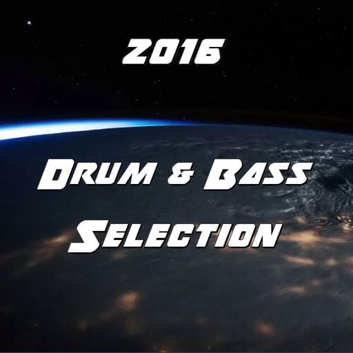 2016 Drum & Bass Selection