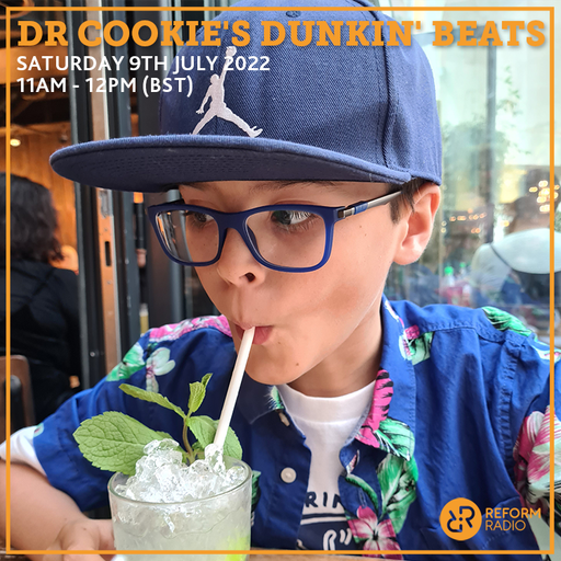 Dr Cookie's Dunkin' Beats 9th July 2022
