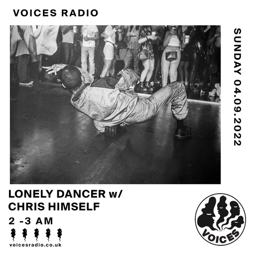 Lonely Dancer w/ Chris Himself - 04/09/22