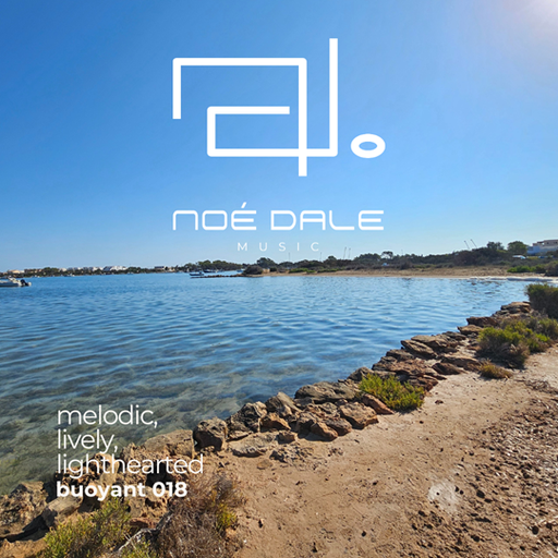 Noé Dale	-	Buoyant Radio 018