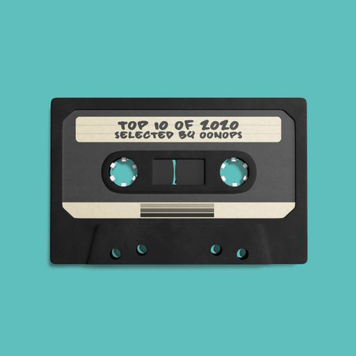 Top 10 of 2020 – Selected by Oonops