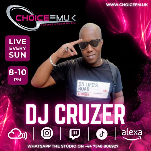 Cruzer On Choice FM UK 10/11/24