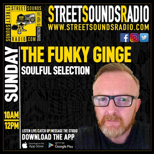 The Funk Ginge Soulful Selection with Shaun Hickey on Street Sounds Radio 1000-1200 04/06/2023
