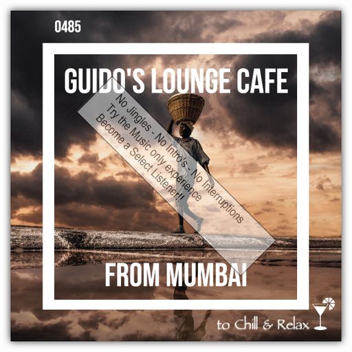 Guido's Lounge Cafe Broadcast 0485 From Mumbai (Select)