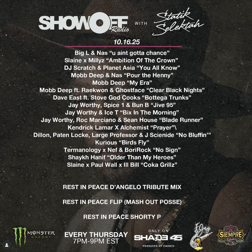 DJ Statik Selektah - Showoff Radio (SXM Shade45) - 2025.10.16
