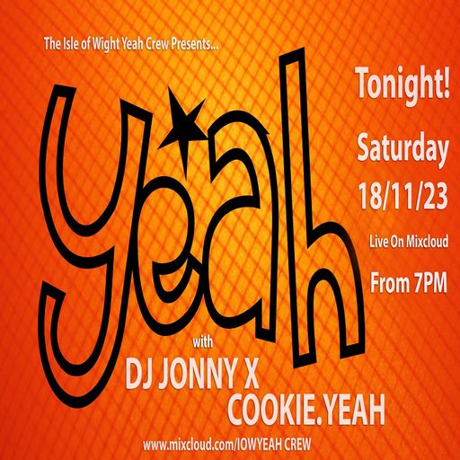 Yeah with DJ Jonny X and Cookieyeah