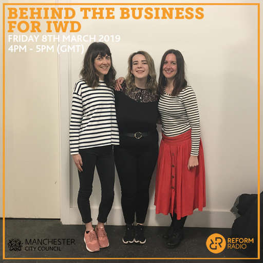 Behind The Business for IWD 8th March 2019