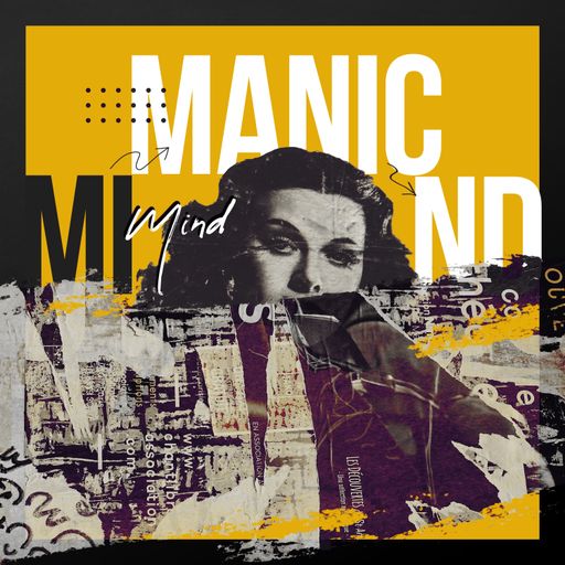 Manic Mind '23 #17 - Deep House