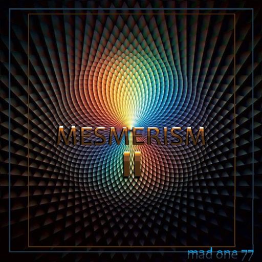 MESMERISM II