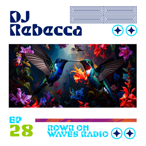 RWOWR for Waves Radio with Guest DJ Rebecca  #28
