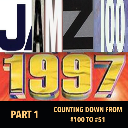JAMZ 100 Hip-Hop & R&B Countdown 1997 Edition - Part 1: 100-51