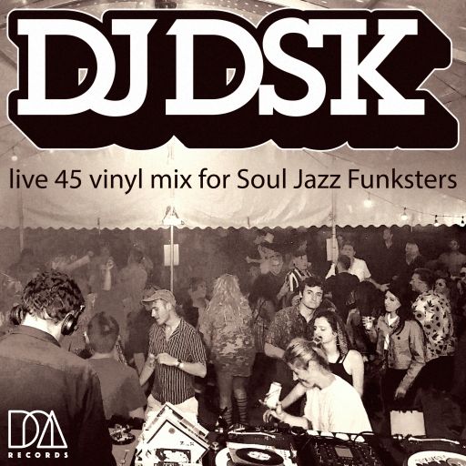 SJF Invites #6 - DJ DSK - Live 45 Vinyl - Funk Soul Classic Rare Cuts!
