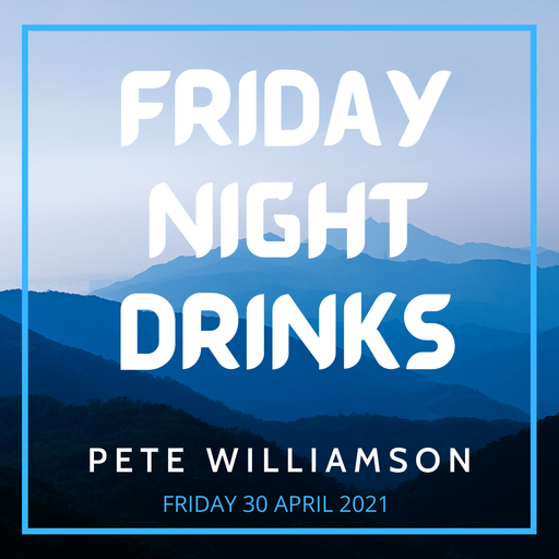 Friday Night Drinks: Funky Tunes - Recorded Live - 30 April 2021