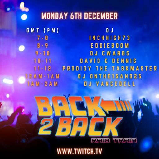 Back 2 Back Raid Train 6th December 2021 - Break to the Beat show