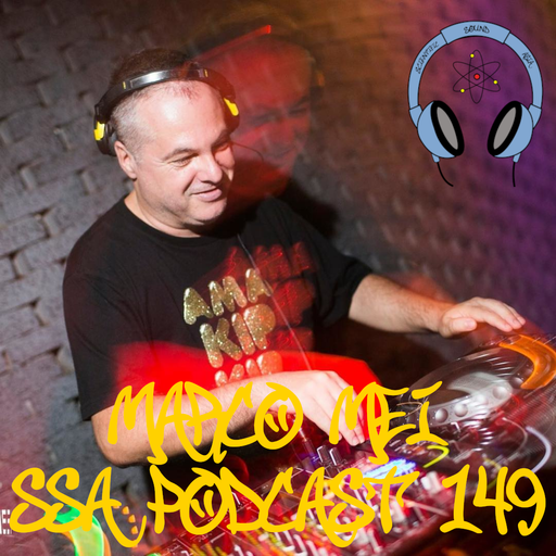 Scientific Sound Radio Podcast 149, Marco Mei's 25 years in Da House part 2.