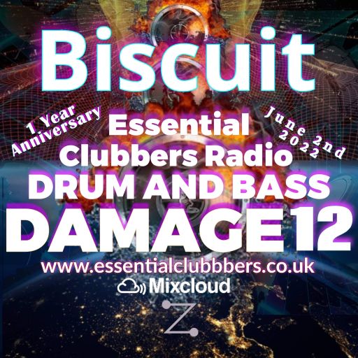 Biscuit- Drum and Bass Damage 1st Anniversary- Live on Essential Clubbers Radio 3 2.06.2022