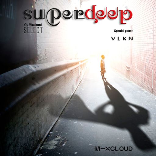 Superdeep 17 • New guest: VLKN