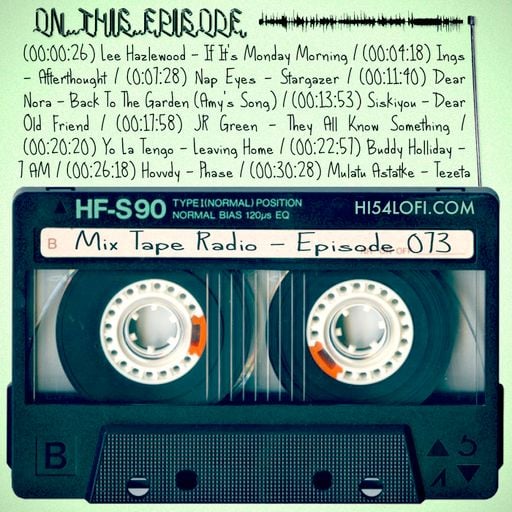 MIX TAPE RADIO | EPISODE 073
