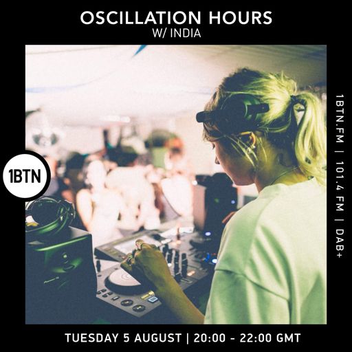 Oscillation Hours w/ India - 05.08.25
