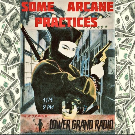 SOME ARCANE PRATICES