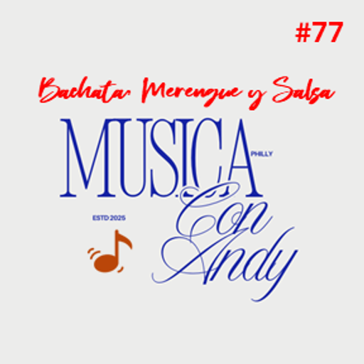 Musica Con Andy - Bachata, Merengue y Salsa