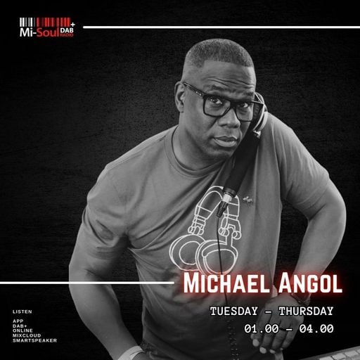 Michael Angol / Mi-Soul Radio / Thu 1am - 4am / 16-04-2026