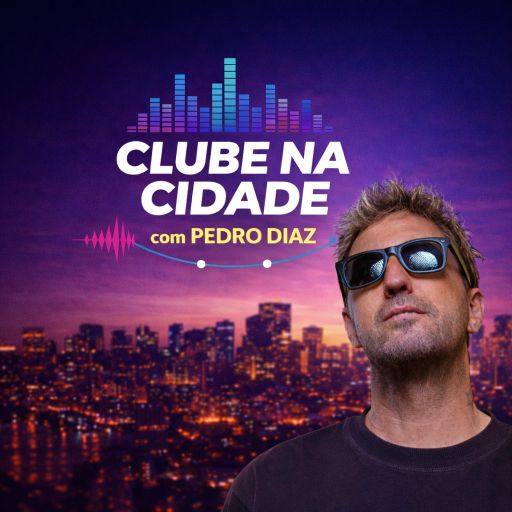 Clube na Cidade #001 – Pedro Diaz