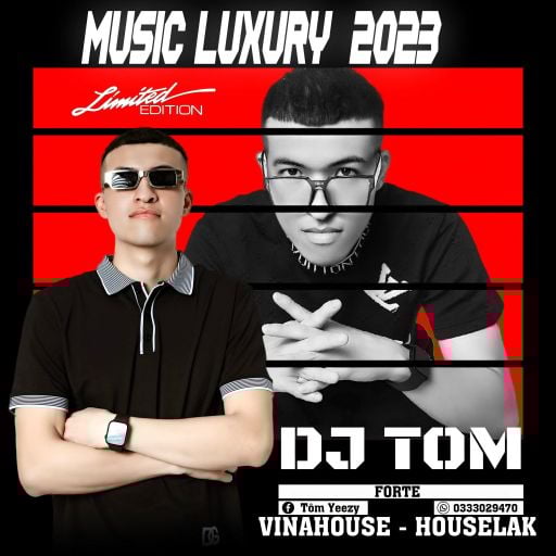 Hệ Nhạc Chiến 2025 - DJ TÔM LOUIS
