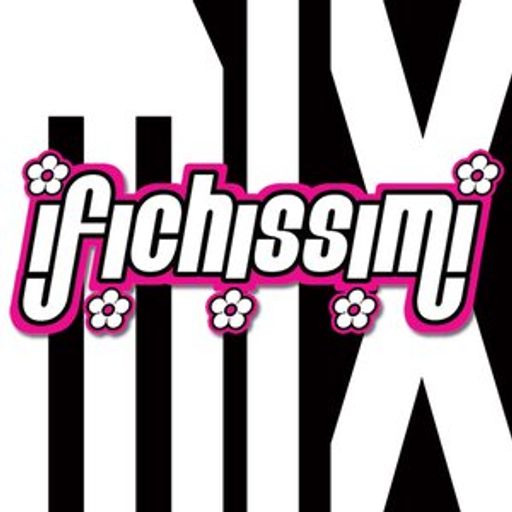 ✿ I FICHISSIMI ✿ discofever