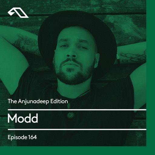 The Anjunadeep Edition 164 with Modd