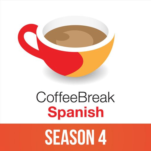 Episode 40 - Season 4 - Coffee Break Spanish