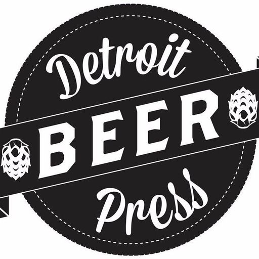 Detroit Beer Press Podcast, Episode 50