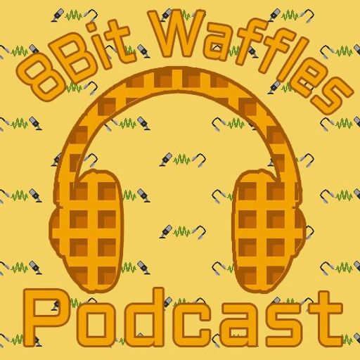 8 Bit Waffles, Episode 35