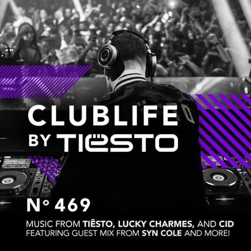 ClubLife By Tiësto Podcast 469 - First Hour