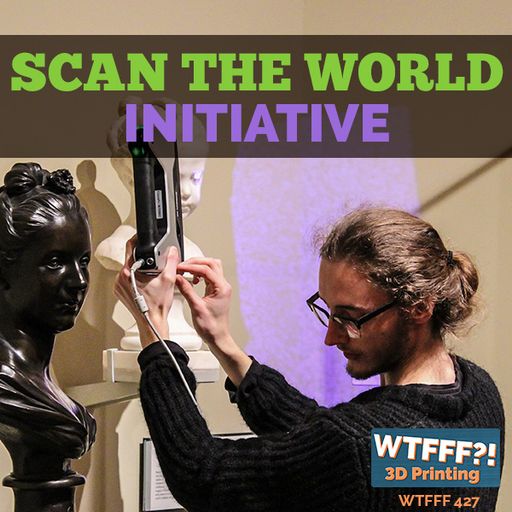 WTFFF 427: Scan The World Inititative
