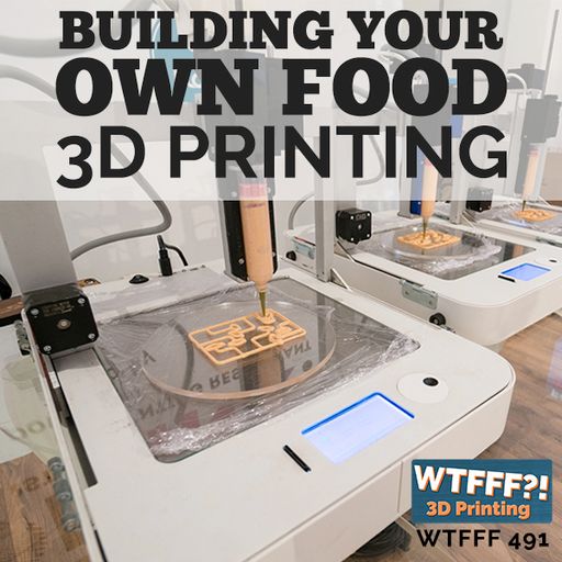 Building Your Own Food 3D Printer with Nina Hoff of ByFlow