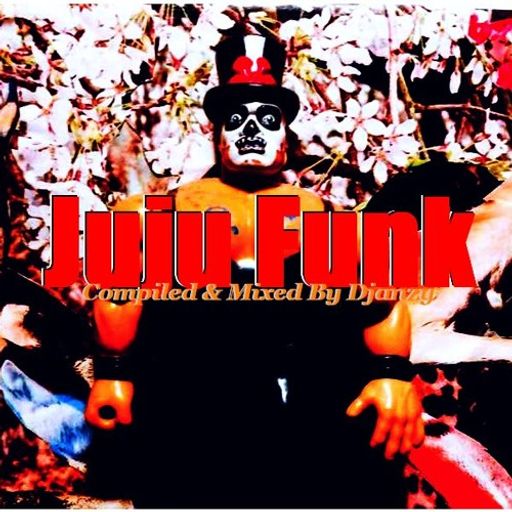 Djanzy - Juju Funk (Sunday Joint)