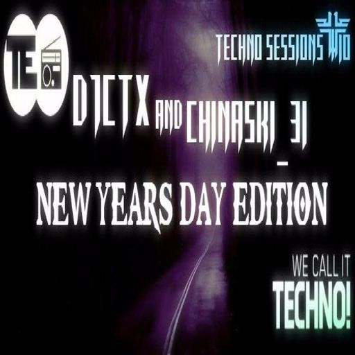 DJCTX And CHINASKI 31 Techno Sessions Episode 010 - CHINASKI_31