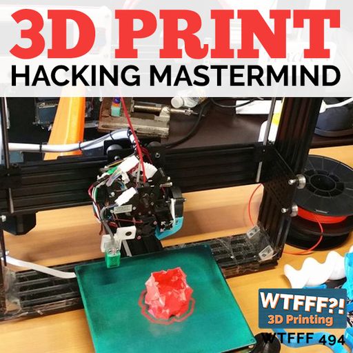 3D Print Hacking Mastermind with Anil Pattni of TinyHackerHouse