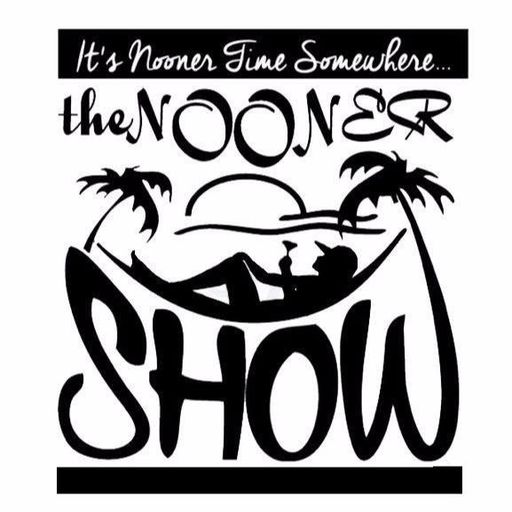 The Nooner Show Episode 110