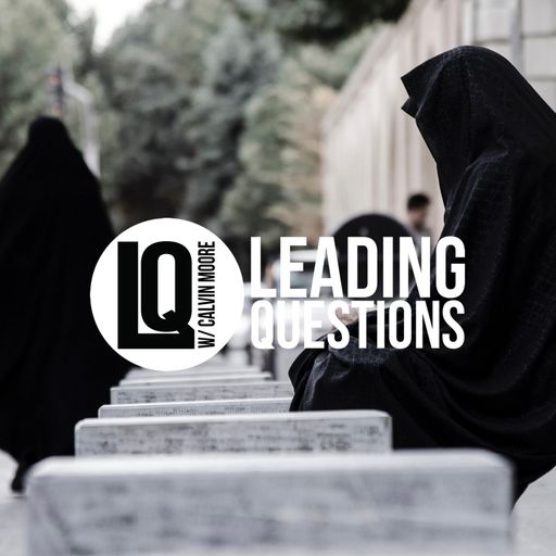 Leading Questions: S3 E8 | Islam & Women