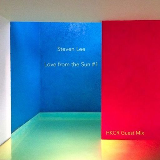 Love from the Sun w/ Steven Lee - 25th January 2017