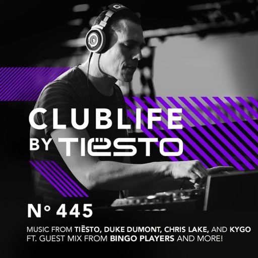ClubLife By Tiësto Podcast 445 - First Hour