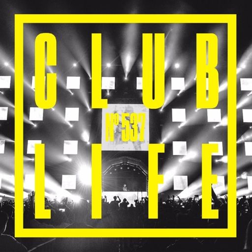 ClubLife by Tiësto Podcast 537 - First Hour