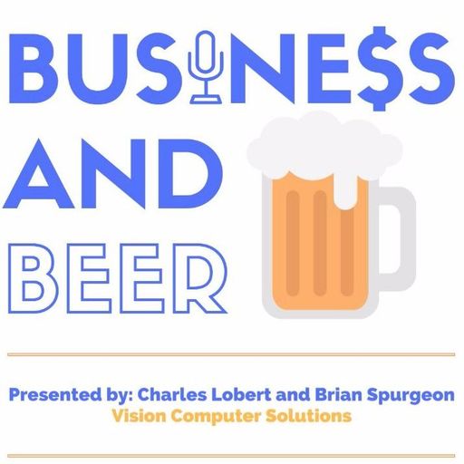 Business and Beer, Episode 2